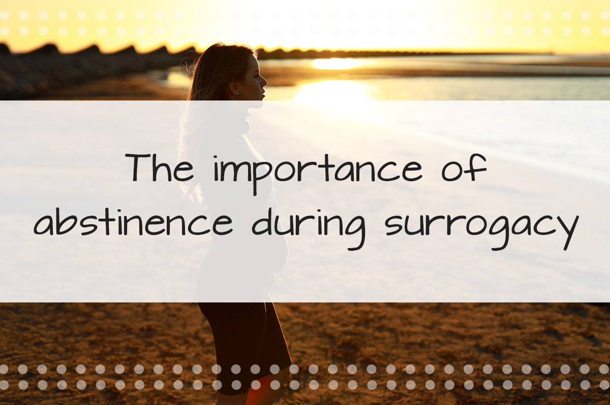 the-importance-of-abstinence-during-surrogacy-made-in-the-usa-surrogacy